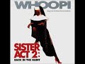 Sisters Act 2 Ain T No Mountain High Enough
