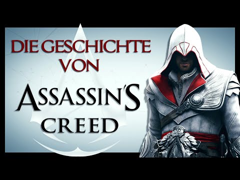 Die Geschichte von Assassin's Creed - Dokumentation (2007 - 2020)