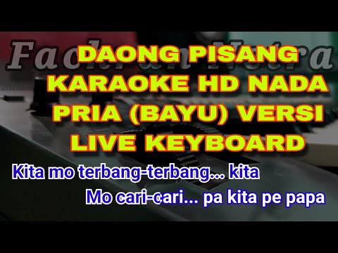 DAONG PISANG KARAOKE HD NADA PRIA VERSI LIVE KEYBOARD BY BAYU