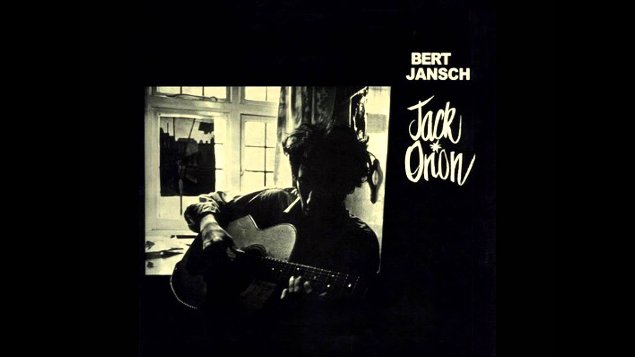 Bert Jansch - Black Waterside - YouTube