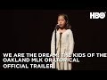 We Are The Dream: The Kids of the Oakland MLK Oratorical (2020) | Official Trailer | HBO