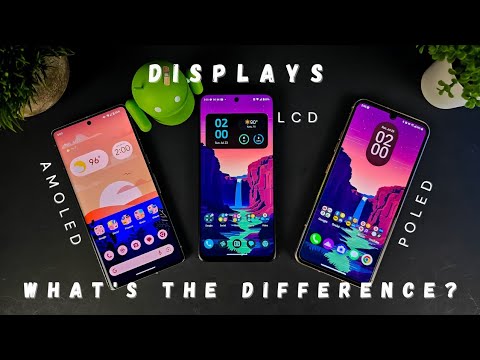 Smartphone Displays! What's The Difference? LCD vs AMOLED vs pOLED!