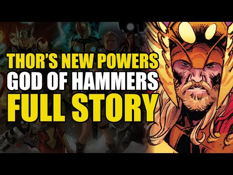 Thor's New Powers: Thor Vol 4: God of Hammers Full Story | Comics Explained