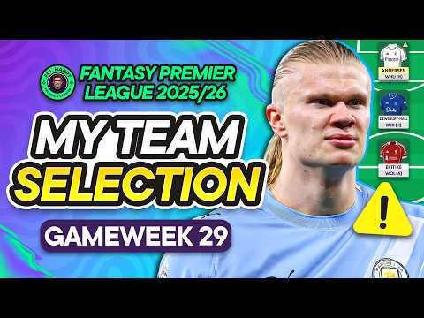 HAALAND & WILSON INJURED? ⚠️ MY FPL GW29 TEAM SELECTION! 📱 | Fantasy Premier League Tips 2025/26