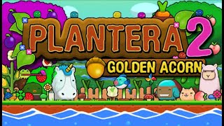 Plantera 2: Golden Acorn - Gameplay / (PC)