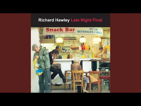 Love of My Life - Richard Hawley