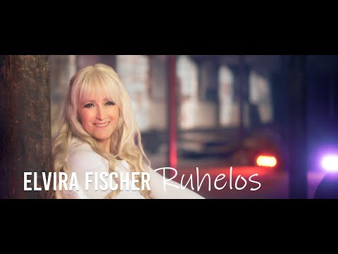 Elvira Fischer - Ruhelos (Offizielles Video)