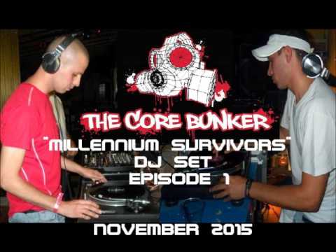 The Core Bunker - "Millennium Survivors" DJ Set (November 2015)