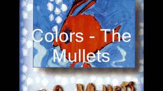 The Mullets - Colors