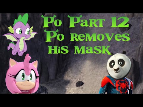 "Po"(Shrek) Part 12-Po Removes His Mask