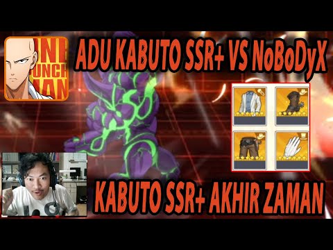 🔥🔥ADU KABUTO SSR+ VERSUS NoBoDyX [KABUTO F2P VS KABUTO AKHIR ZAMAN] - ONE PUNCH MAN The Strongest