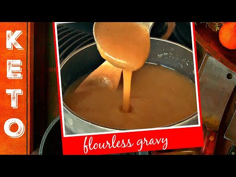 KETO GRAVY - FLOURLESS GRAVY RECIPE WITH BONE BROTH