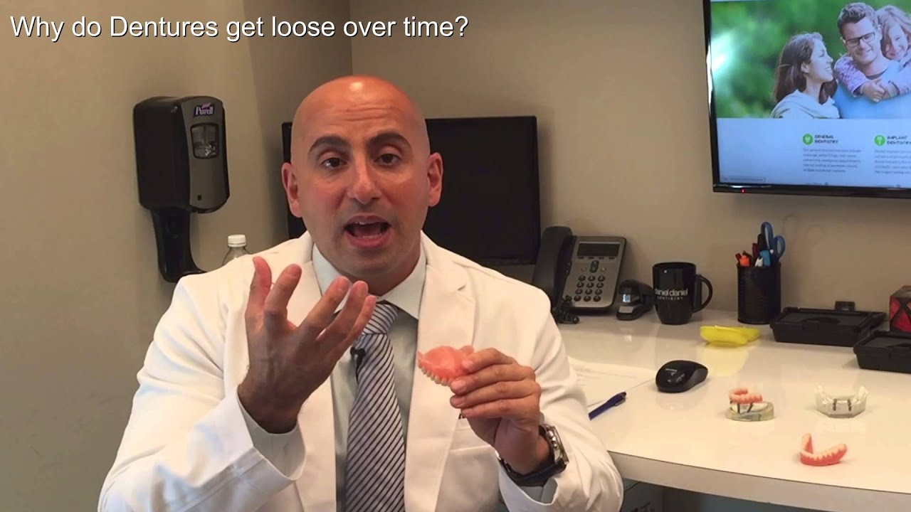 Why do dentures get loose over time? | Daniel Daniel Dentistry