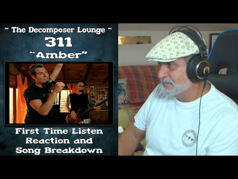 Old Composer REACTS to 311 "Amber" - The Decomposer Lounge - Composer Breakdown Session