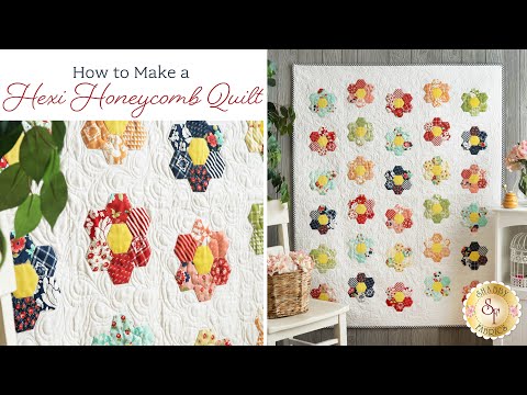 How to Make the Hexi Honeycomb Quilt | a Shabby Fabrics Tutorial