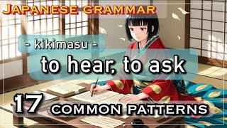 Learn the Japanese Verb “kikimasu”:17 Must-Know Grammar Patterns (JLPT N5-N4)