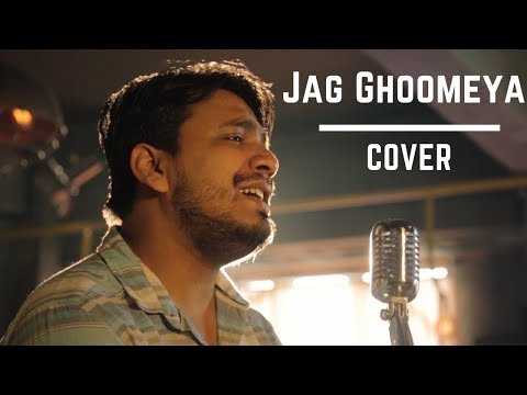 Anurag Kumar Jag ghoomeya cover