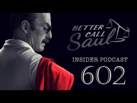 Better Call Saul Insider Podcast 602 - Carrot and Stick (6x02)