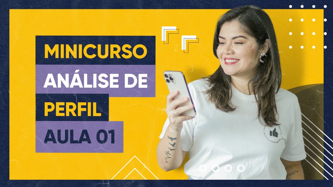 MINICURSO ANALISTA DE PERFIL DE INSTAGRAM - AULA 01 | Wanessa Castro