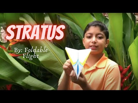 How to make a plane which has a free template called Stratus designed by Foldable Flight.