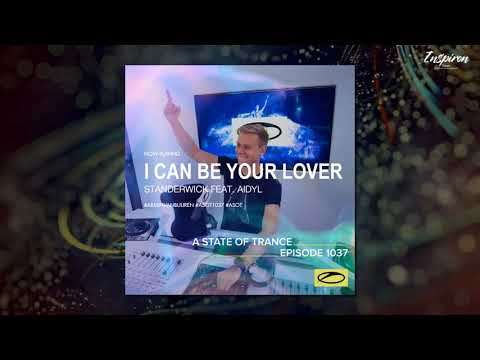 STANDERWICK feat. AIDYL - I Can Be Your Lover