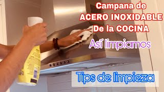 🪣COMO LIMPIAR LA CAMPANA DE ACERO INOXIDABLE DE LA COCINA-TIPS DE LIMPIEZA DEL HOGAR