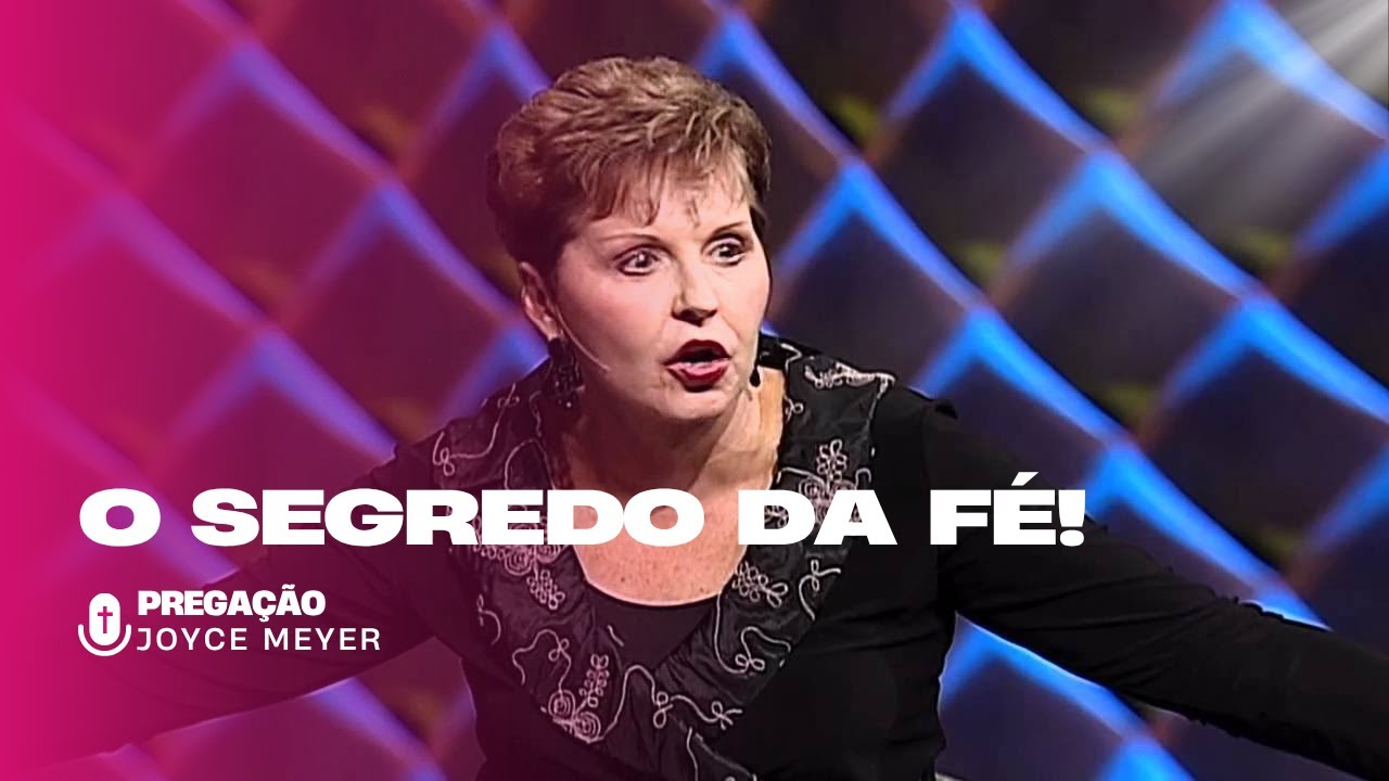 JOYCE MEYER  “Se você confia, por que ainda se preocupa?”