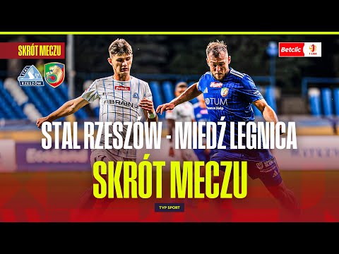 SUMMARY: STAL RZESZÓW - MIEDZ LEGNICA. ONE PENALTY IS NOT ENOUGH! BETCLIC 1 LIGA