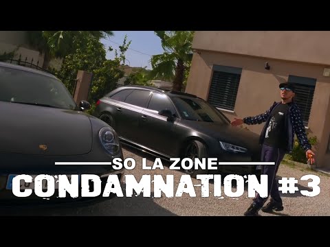 So La Zone - Freestyle condamnation #3 (Clip Officiel)