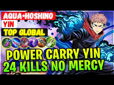 Power Carry Yin, 24 Kills No Mercy [ Top Global Yin ] Aqua•Hoshino - Mobile Legends Emblem And Build