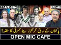 Open Mic Cafe with Aftab Iqbal | Kasauti | 17 April 2024 | Episode 446 | GWAI