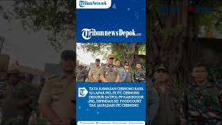 Download lagu 52 Bangunan Liar dan Lapak PKL di Samping ITC Cibinong Digusur, Ini Alasannya mp3