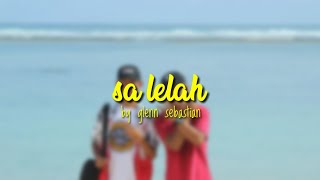 Download lagu Glenn Sebastian - Sa Lelah ( Lyrik) mp3 Download lagu Glenn Sebastian - Sa Lelah ( Lyrik) mp3