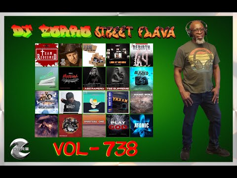 DJ Zorro – Street Flava Vol 738