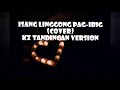 Isang linggong pag-ibig karaoke (cover)    kz tandingan version