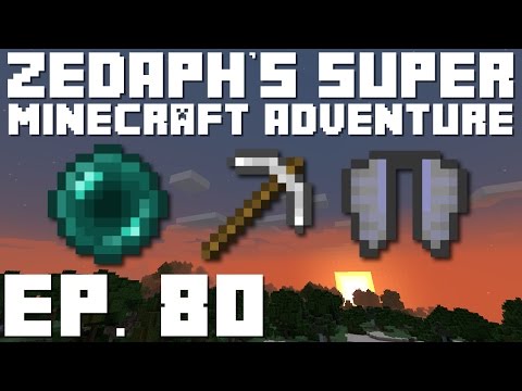 Zedaph's Super Minecraft Adventure: E80 - Pearly Pick Flap