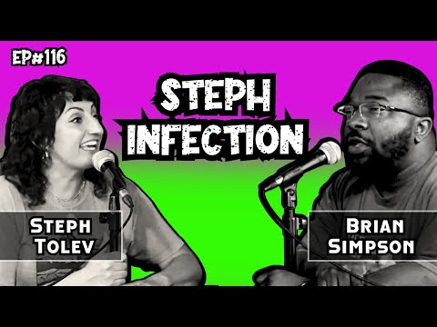 Brian Simpson | Steph Infection w/ Steph Tolev