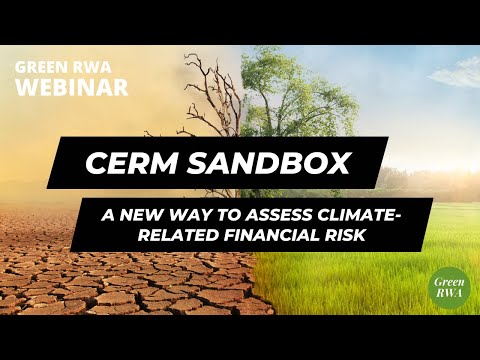 CERM Sandbox: A new way to assess climate-related financial risk