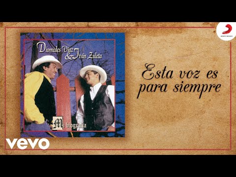 Diomedes Díaz, Ivan Zuleta - Esta Voz Es Para Siempre (Cover Audio)