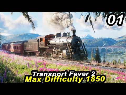 Starting FRESH in Transport Fever 2 MAX DIFFICULTY in 1850 | Management Strategy Challenge Part 01
