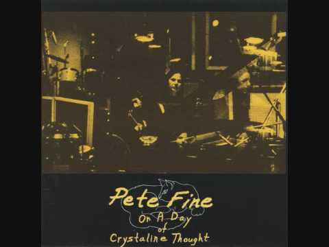 Pete Fine - Revelation, Prelude, For Sam (On A Day Of Crystaline Thought, 1974)