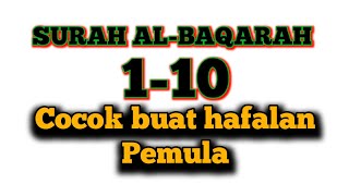 Download lagu AL BAQARAH AYAT 1 10 LENGKAP DENGAN TULISAN LATIN ... mp3