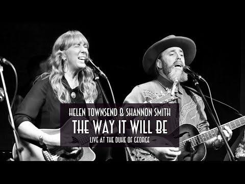 The Way It Will Be performed by Helen Townsend & Shannon Smith