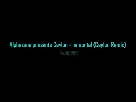 Alphazone presents Ceylon - immortal (Ceylon Remix) ♫ Top Eurodance Music 2022 ♫