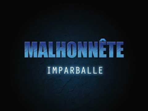 Malhonnête - Imparballe [Disscré]