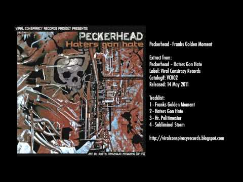 Peckerhead - Franks Golden Moment