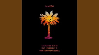 California Heaven (White Panda Remix)