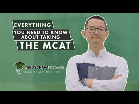Everything You Need to Know About Taking the MCAT Exam