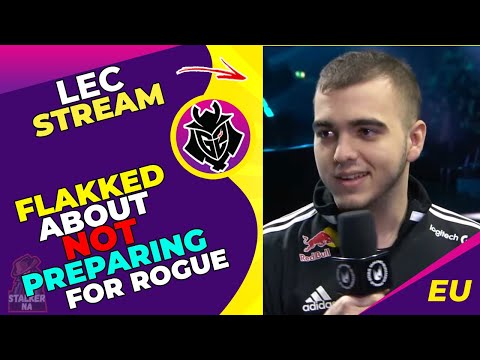 G2 Flakked Talks - G2 Were Preparing for Fnatic in Finals!