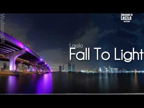 Laszlo - Fall To Light